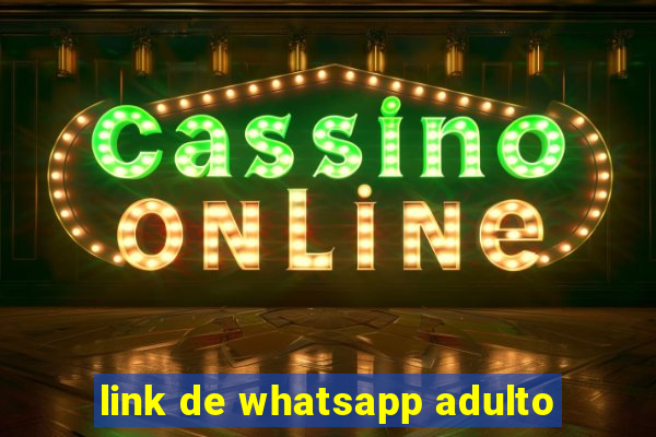 link de whatsapp adulto